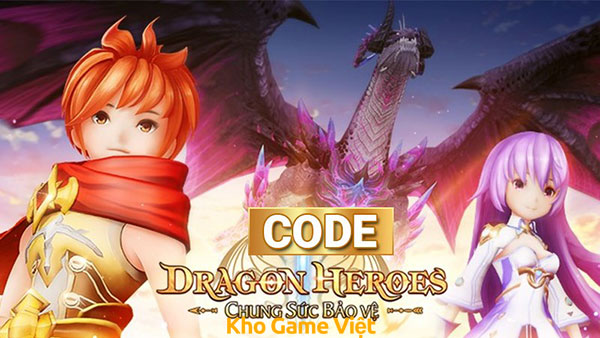 Update Code Dragon Heroes Mới Nhất và Cách Nhập Code